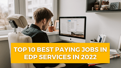 Top 10 Best Paying Jobs In EDP Services in 2022