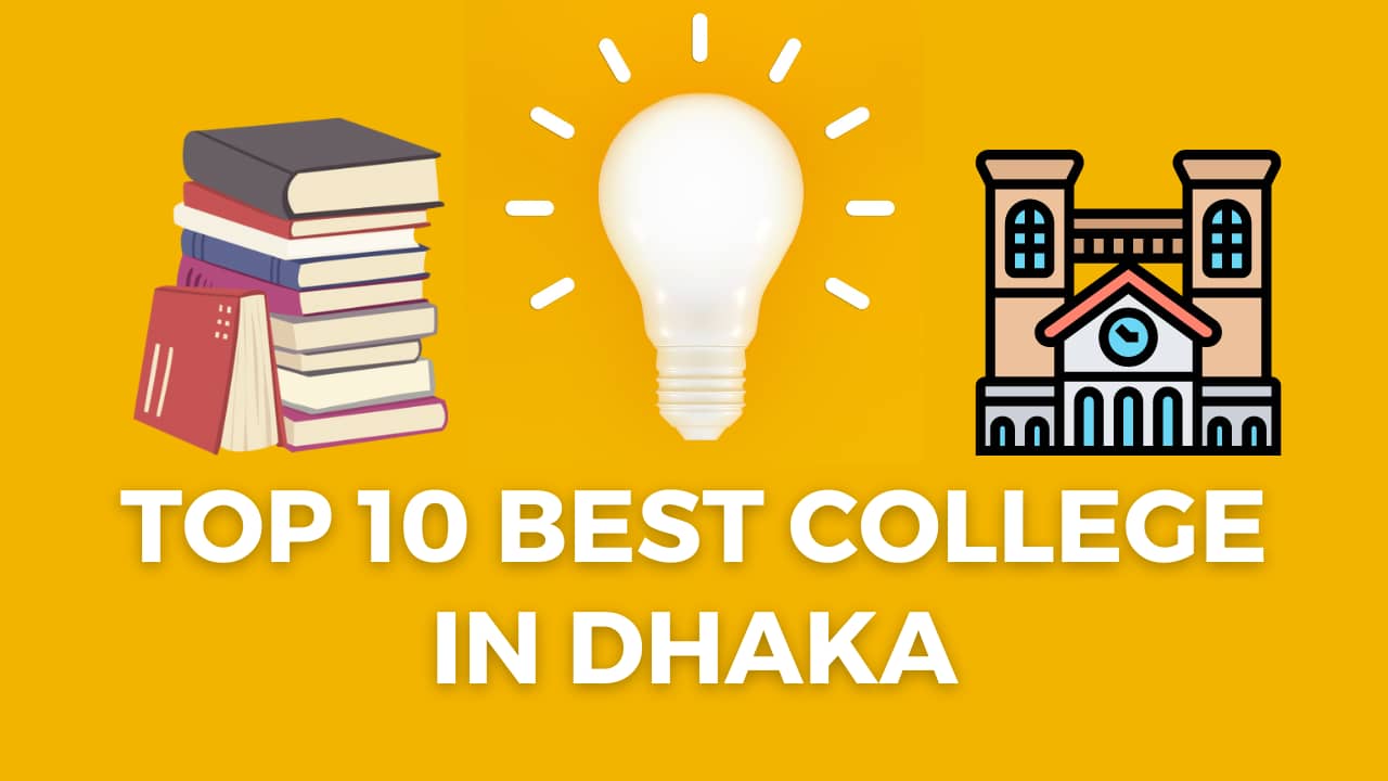 Top 10 Best College in Dhaka For Hsc Students
